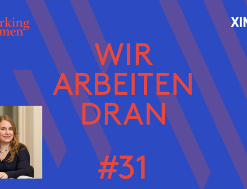 #WirArbeitenDran – zu Gast beim Working Women Podcast